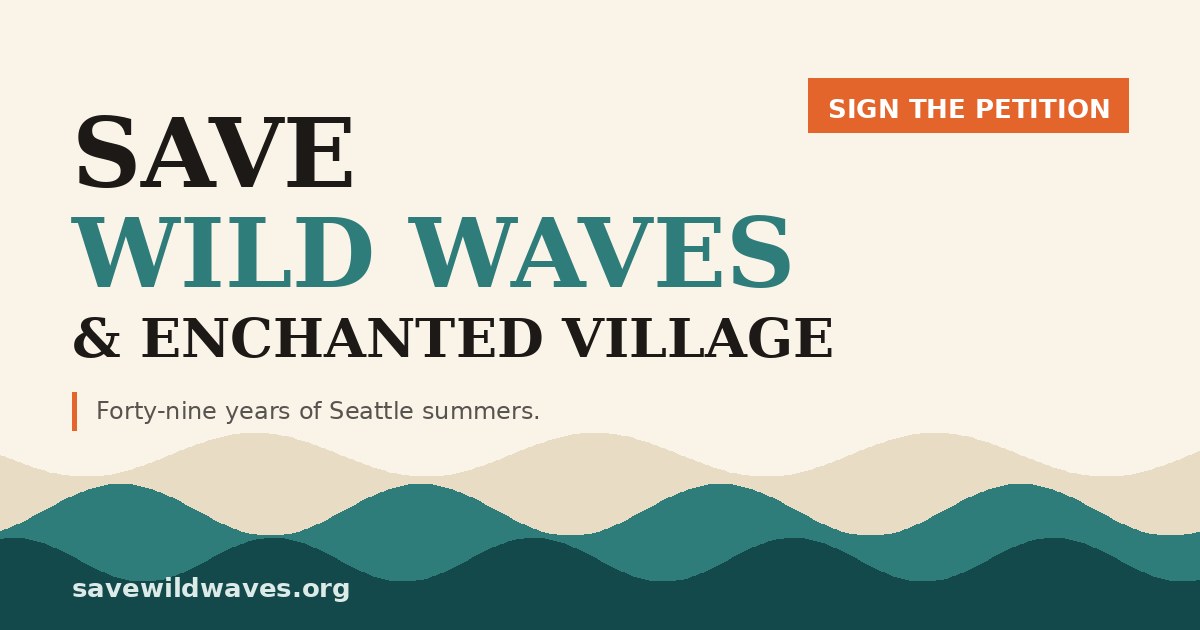 Save Wild Waves and Enchanted Village banner with a Sign the petition button
